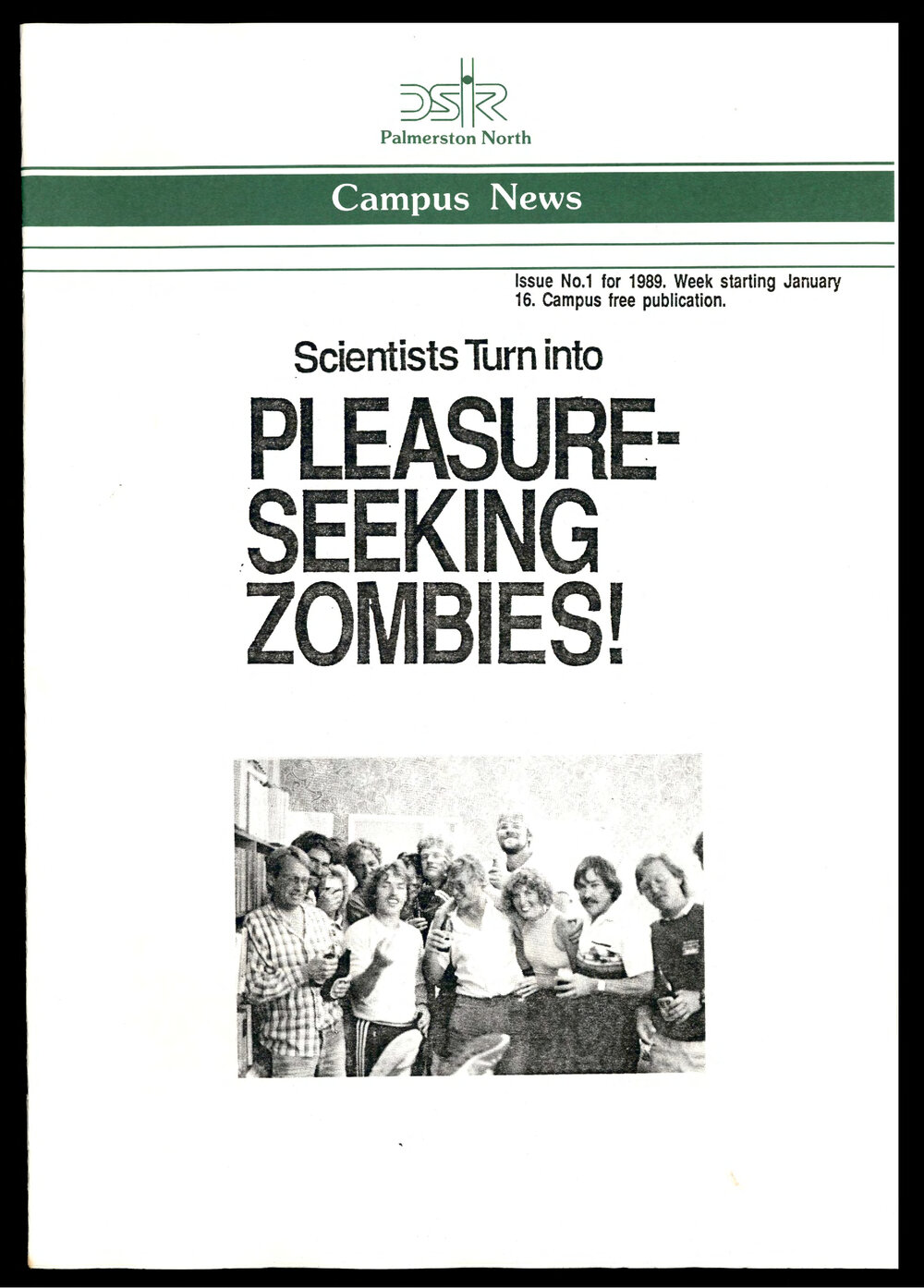 DSIR Palmerston North - Campus News: Issue No. 1 - 16 January 1989