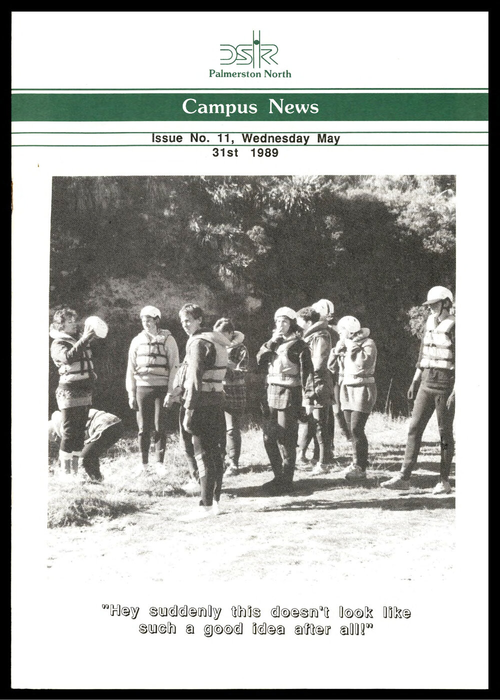 DSIR Palmerston North - Campus News: Issue No. 11 - 31 May 1989