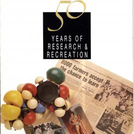 50 years of research and recreation at Ruakura
